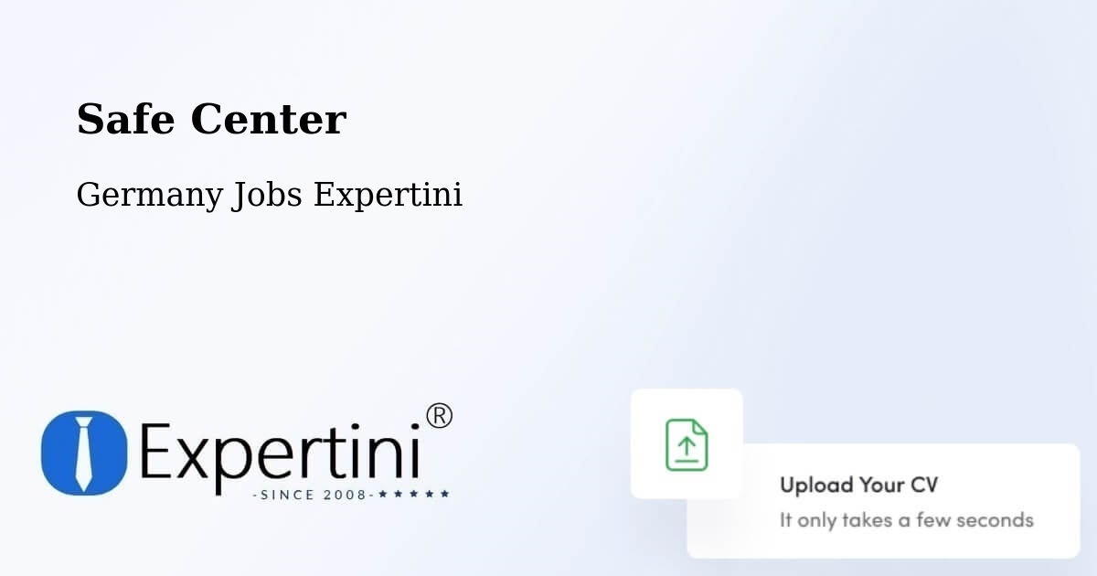 Safety Center – Rosenberg - Germany Jobs Expertini